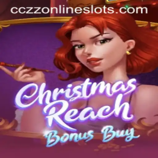 Exploring the Festive World of ChristmasReachBonusBuy: A Gaming Odyssey