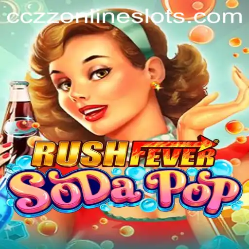 Exploring the Exciting World of RushFeverSodaPop: A Blend of Strategy and Fun